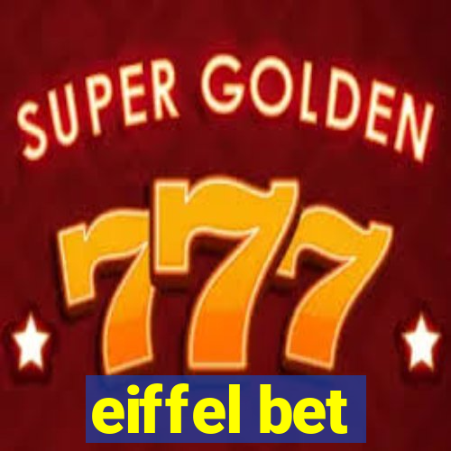 eiffel bet